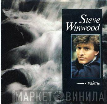 Steve Winwood - Valerie