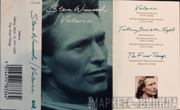 Steve Winwood - Valerie