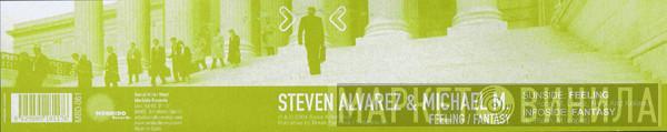 Steven Alvarez, Michael M. - Feeling / Fantasy