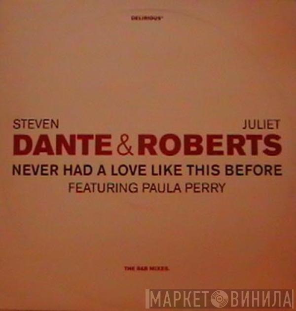 Steven Dante, Juliet Roberts - Never Had A Love Like This Before (The R&B Mixes)