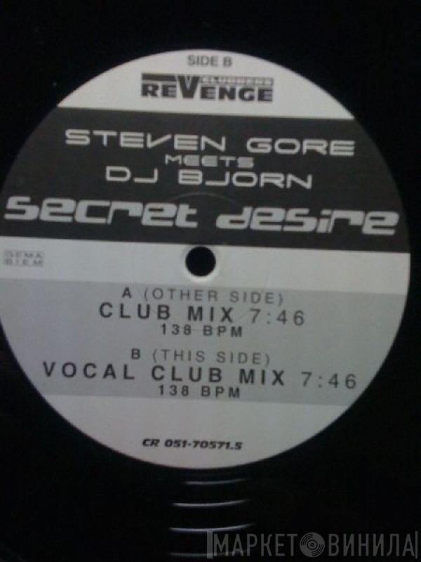 Steven Gore, DJ Björn - Secret Desire