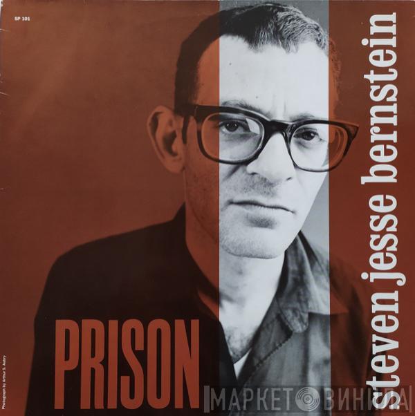 Steven Jesse Bernstein - Prison