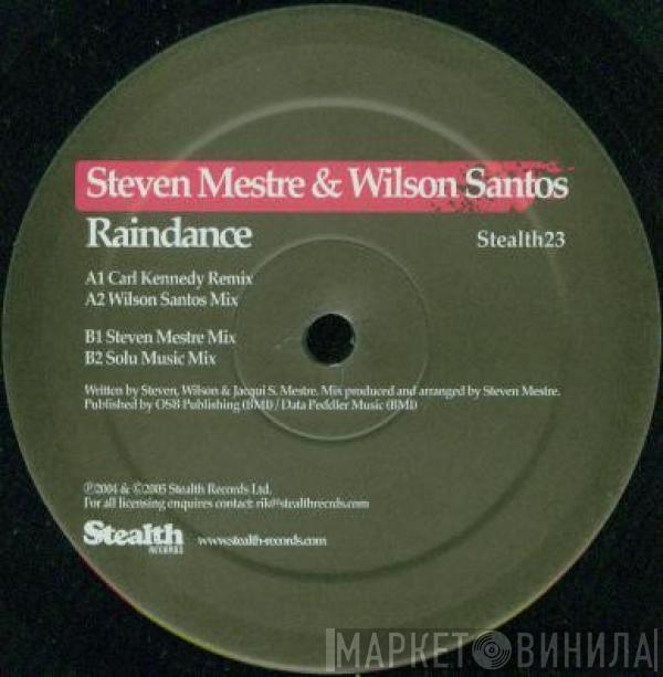 Steven Mestre & Wilson Santos - Raindance