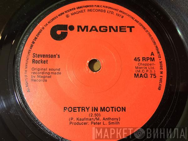 Stevenson's Rocket - Poetry In Motion