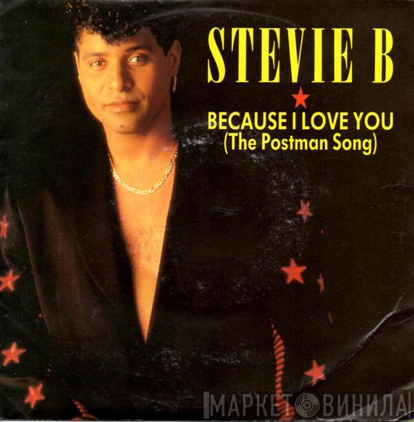 Stevie B - Because I Love You (The Postman Song)