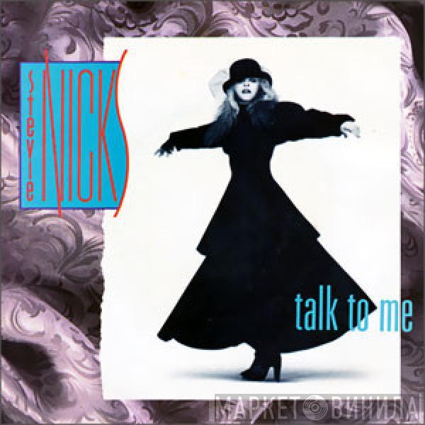 Stevie Nicks  - Talk To Me