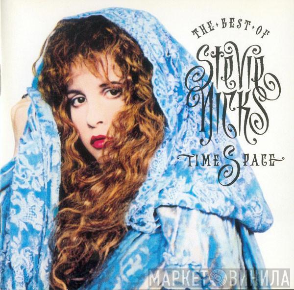 Stevie Nicks - Timespace - The  Best Of Stevie Nicks