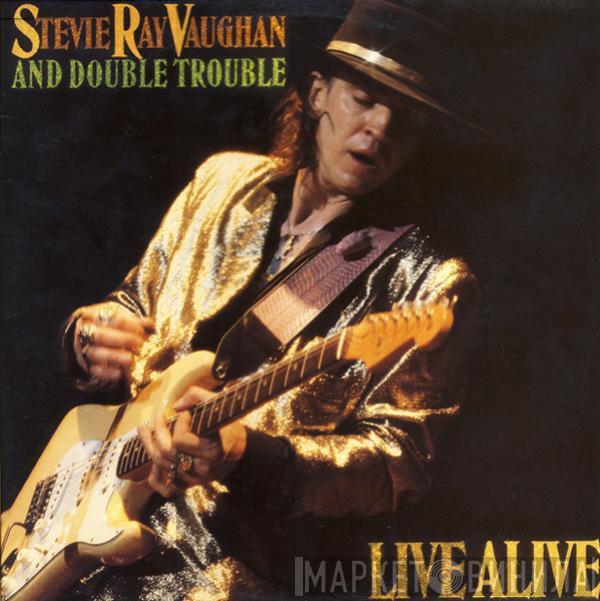  Stevie Ray Vaughan & Double Trouble  - Live Alive