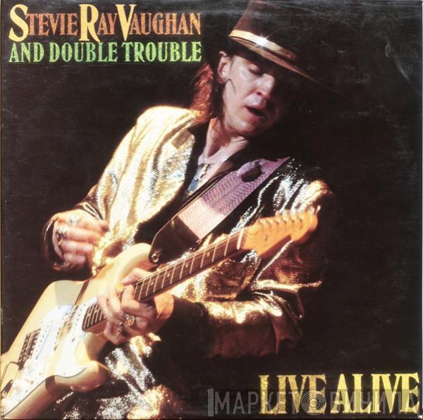  Stevie Ray Vaughan & Double Trouble  - Live Alive