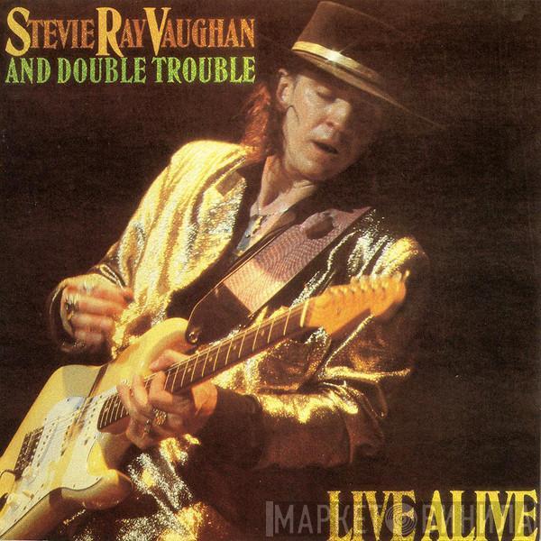  Stevie Ray Vaughan & Double Trouble  - Live Alive