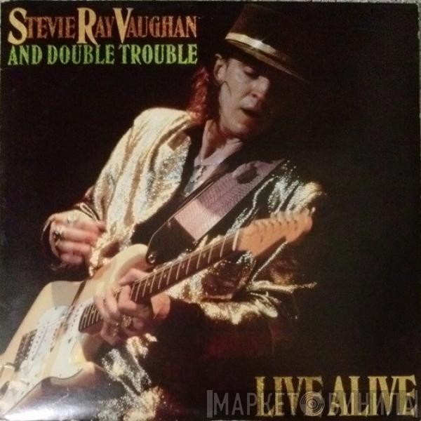  Stevie Ray Vaughan & Double Trouble  - Live Alive