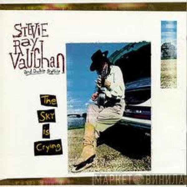  Stevie Ray Vaughan & Double Trouble  - The Sky Is Crying