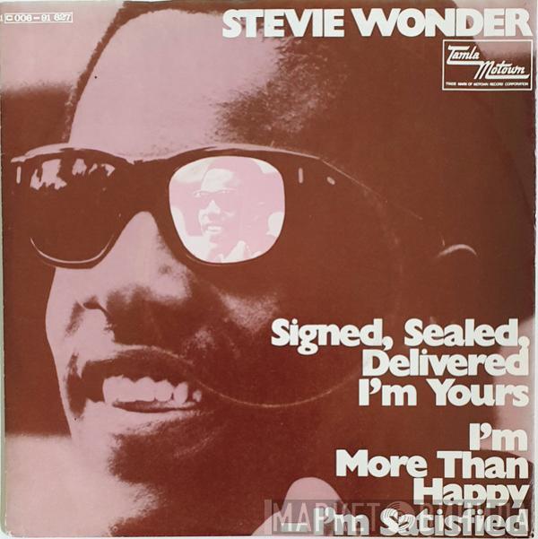  Stevie Wonder  - Signed, Sealed, Delivered I'm Yours / I'm More Than Happy