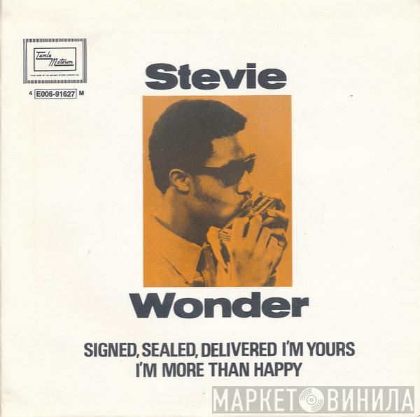  Stevie Wonder  - Signed, Sealed, Delivered I'm Yours / I'm More Than Happy