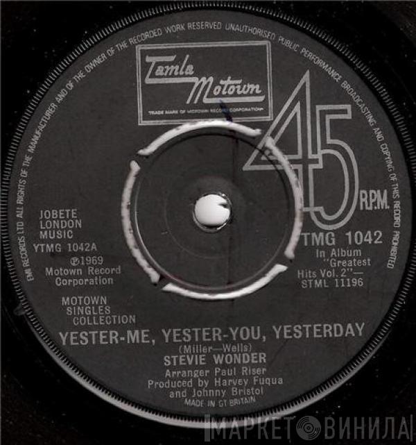  Stevie Wonder  - Yester-Me, Yester-You, Yesterday / Uptight (Everything's Alright)