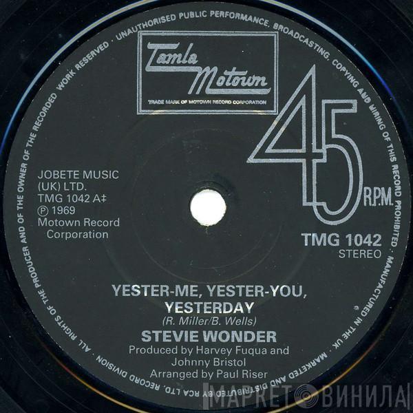  Stevie Wonder  - Yester-Me, Yester-You, Yesterday / Uptight (Everything's Alright)