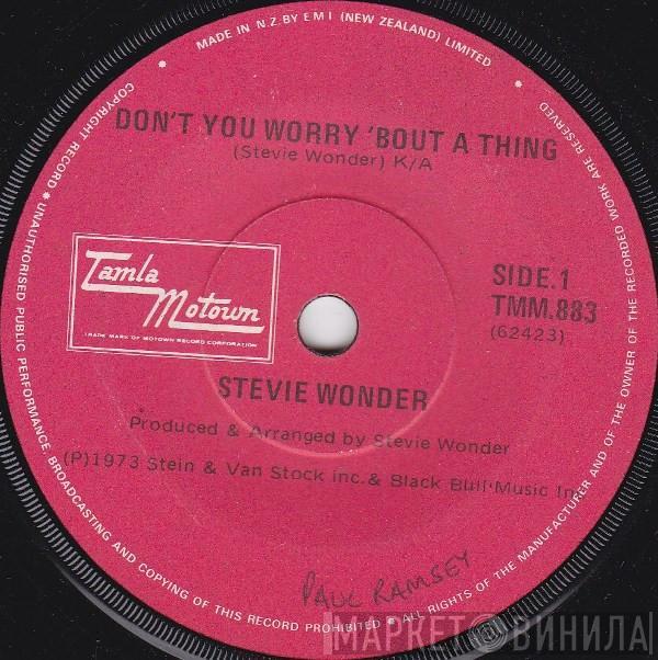  Stevie Wonder  - Don't You Worry 'Bout A Thing