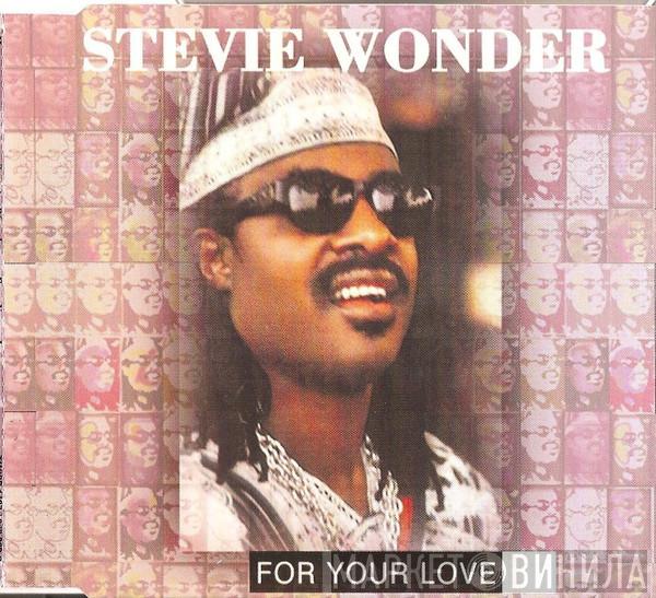 Stevie Wonder - For Your Love