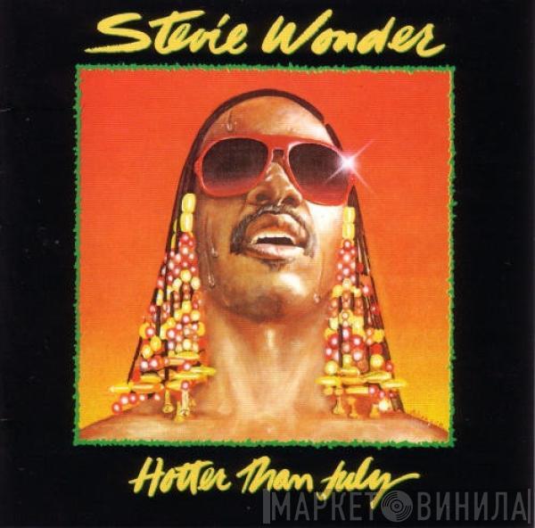  Stevie Wonder  - Hotter Than July