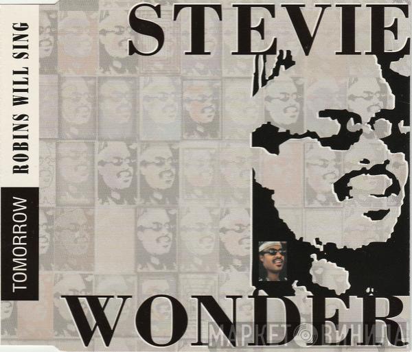  Stevie Wonder  - Tomorrow Robins Will Sing