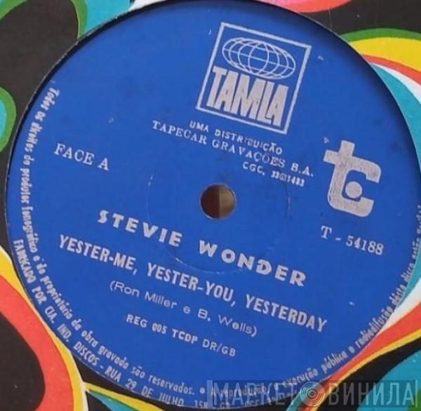  Stevie Wonder  - Yester-Me, Yester-You, Yesterday