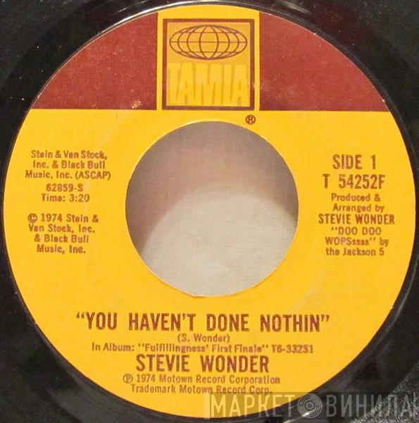 Stevie Wonder - You Haven't Done Nothin' / Big Brother