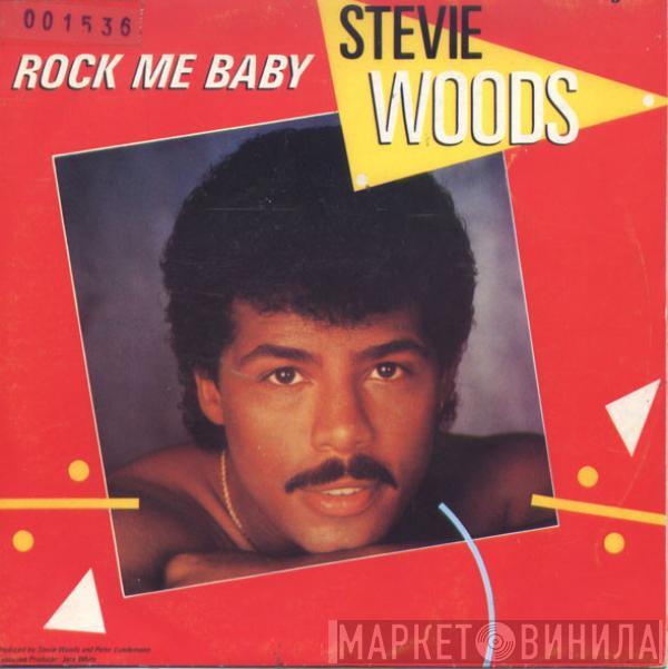 Stevie Woods - Rock Me Baby