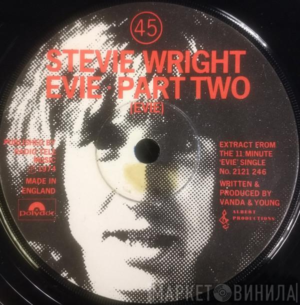 Stevie Wright - Evie • Part Two (Evie)