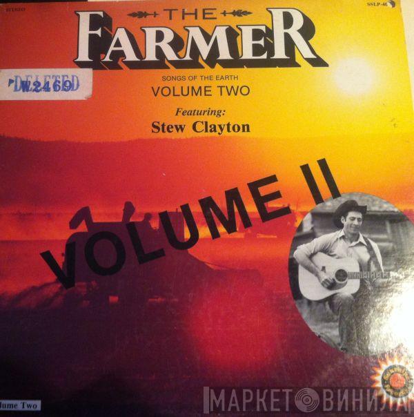 Stew Clayton - The Farmer - Songs Of The Earth Volume Two