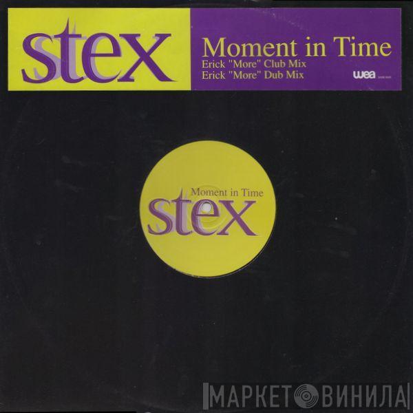 Stex - Moment In Time (Erick ”More” Club Mix)