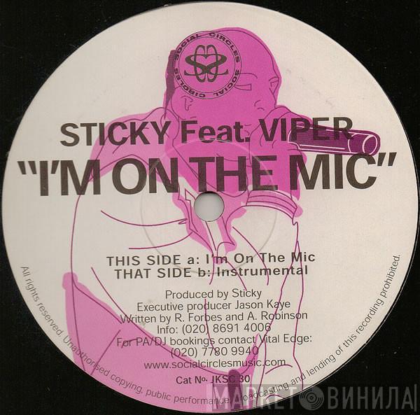 Sticky, MC Viper - I'm On The Mic