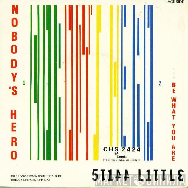 Stiff Little Fingers - Nobody's Hero / Tin Soldiers