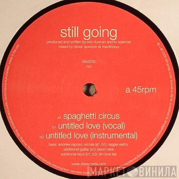 Still Going - Spaghetti Circus / Untitled Love