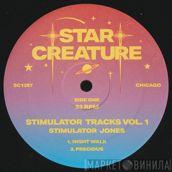 Stimulator Jones - Stimulator Tracks Vol. 1