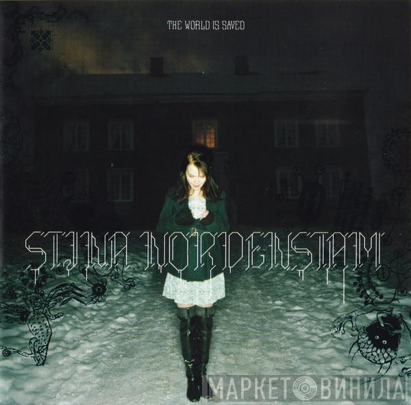 Stina Nordenstam - The World Is Saved