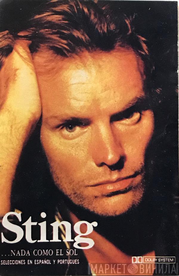  Sting  - ...Nada Como El Sol (Selecciones En Espanol Y Portugues)