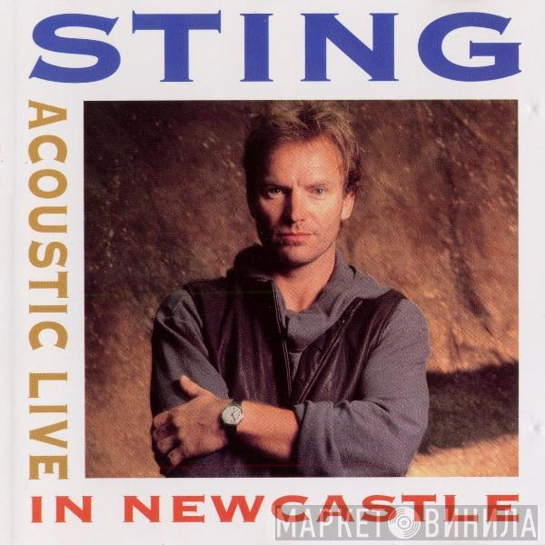  Sting  - Acoustic Live In Newcastle