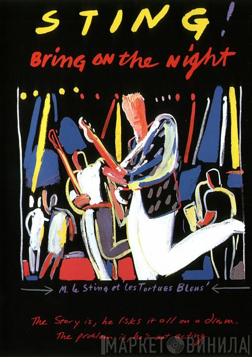 Sting - Bring On The Night