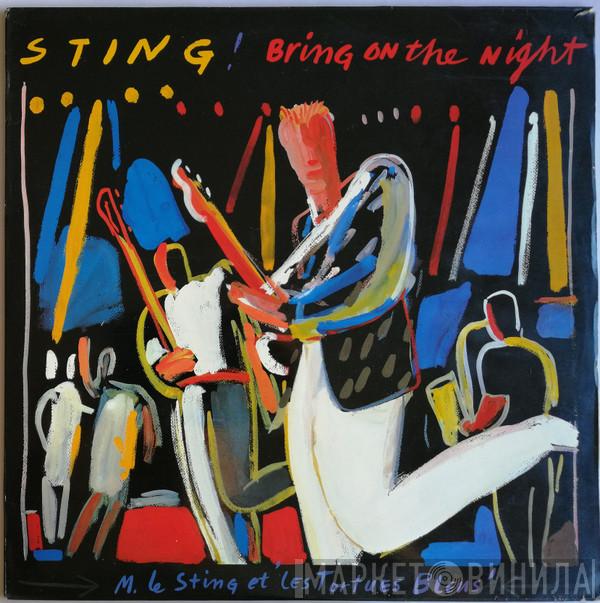 Sting - Bring On The Night