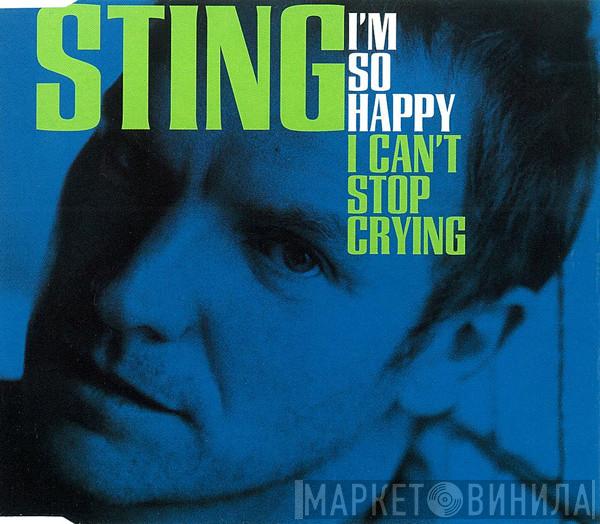Sting - I'm So Happy I Can't Stop Crying