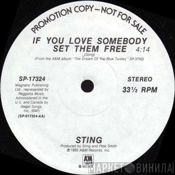  Sting  - If You Love Somebody Set Them Free