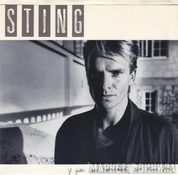  Sting  - If You Love Somebody Set Them Free