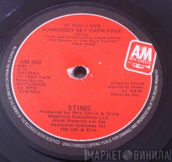  Sting  - If You Love Somebody Set Them Free