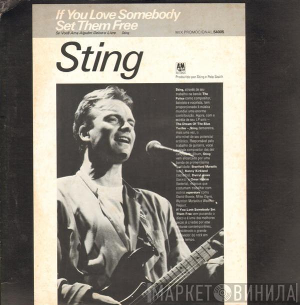  Sting  - If You Love Somebody Set Them Free
