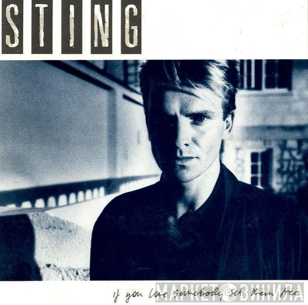 Sting - If You Love Somebody Set Them Free