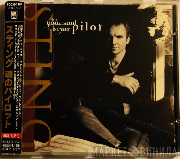  Sting  - Let Your Soul Be Your Pilot
