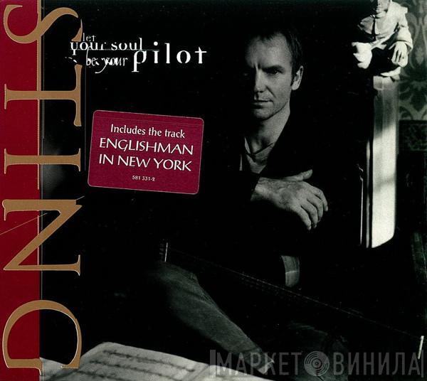  Sting  - Let Your Soul Be Your Pilot
