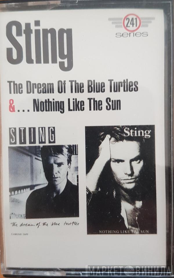 Sting - The Dream Of The Blue Turtles / ...Nothing Like The Sun