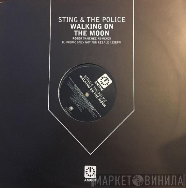 Sting, The Police - Walking On The Moon (Roger Sanchez Remixes)