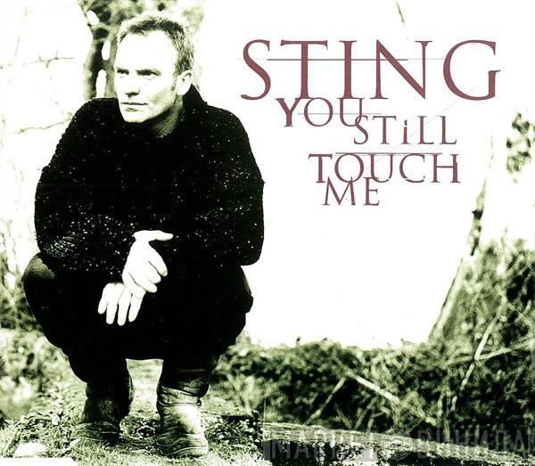  Sting  - You Still Touch Me